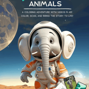 Astronaut Animals, Children’s Coloring Book with Videos and Augmented Reality