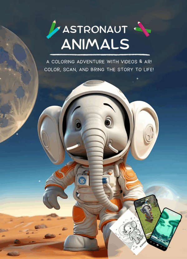 Astronaut Animals, Children’s Coloring Book with Videos and Augmented Reality